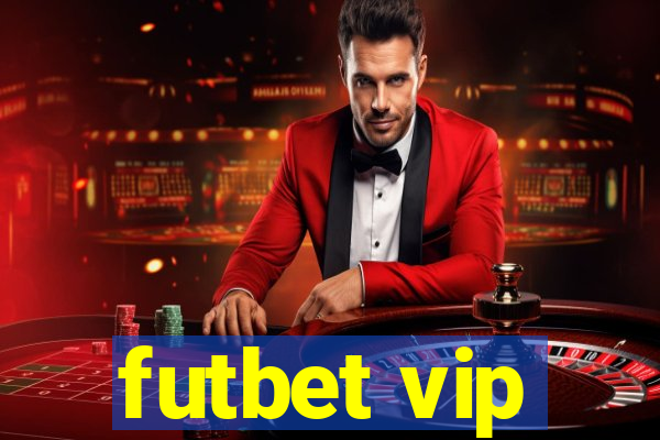 futbet vip